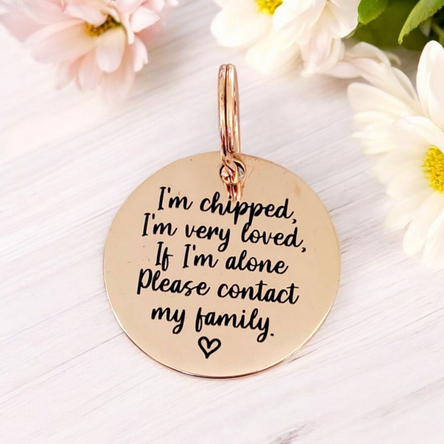 Laser Engraved ‘I’m chipped’ stainless steel disk tag