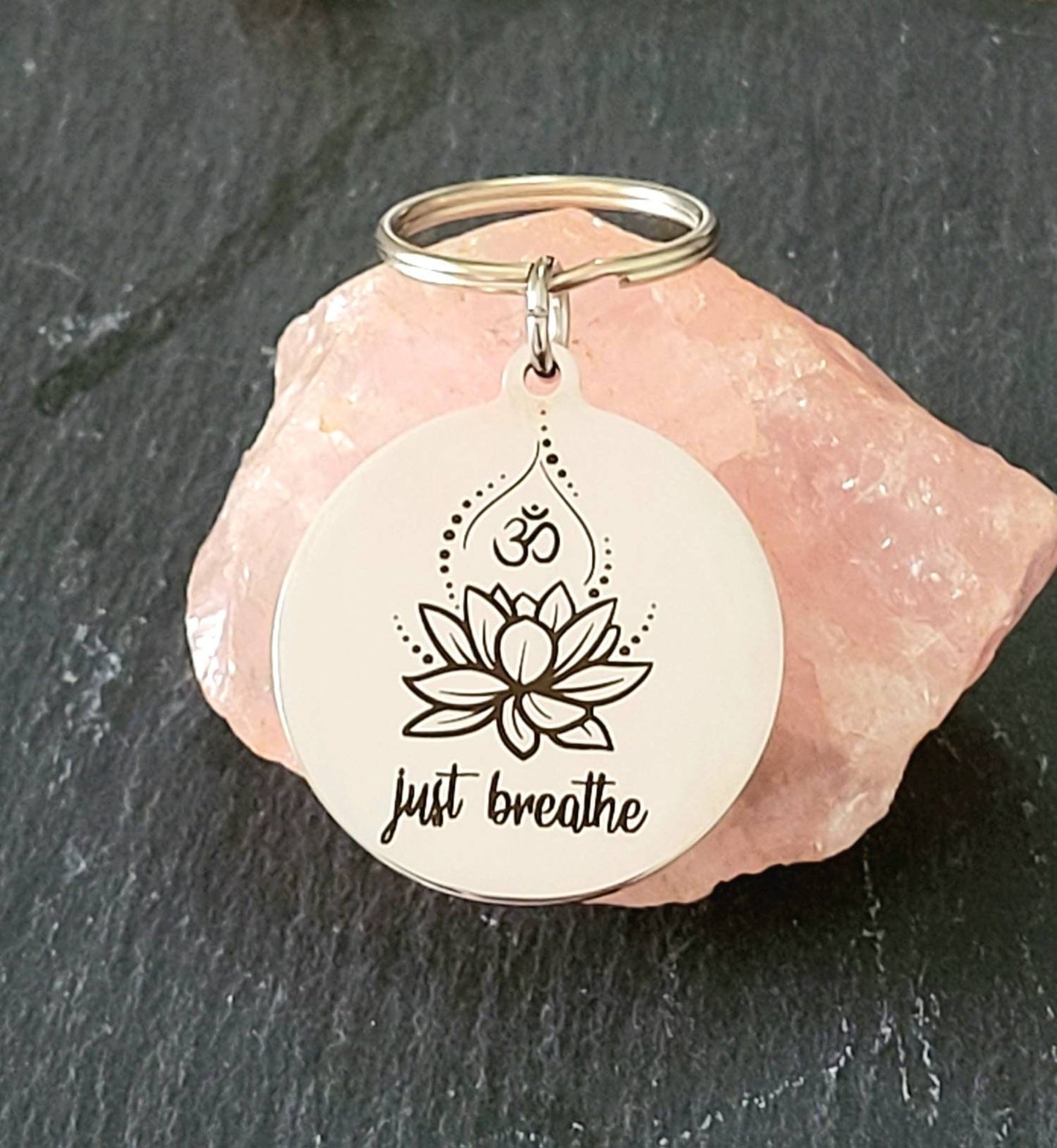 Just breathe spiritual Keyring. With optional message on the back.