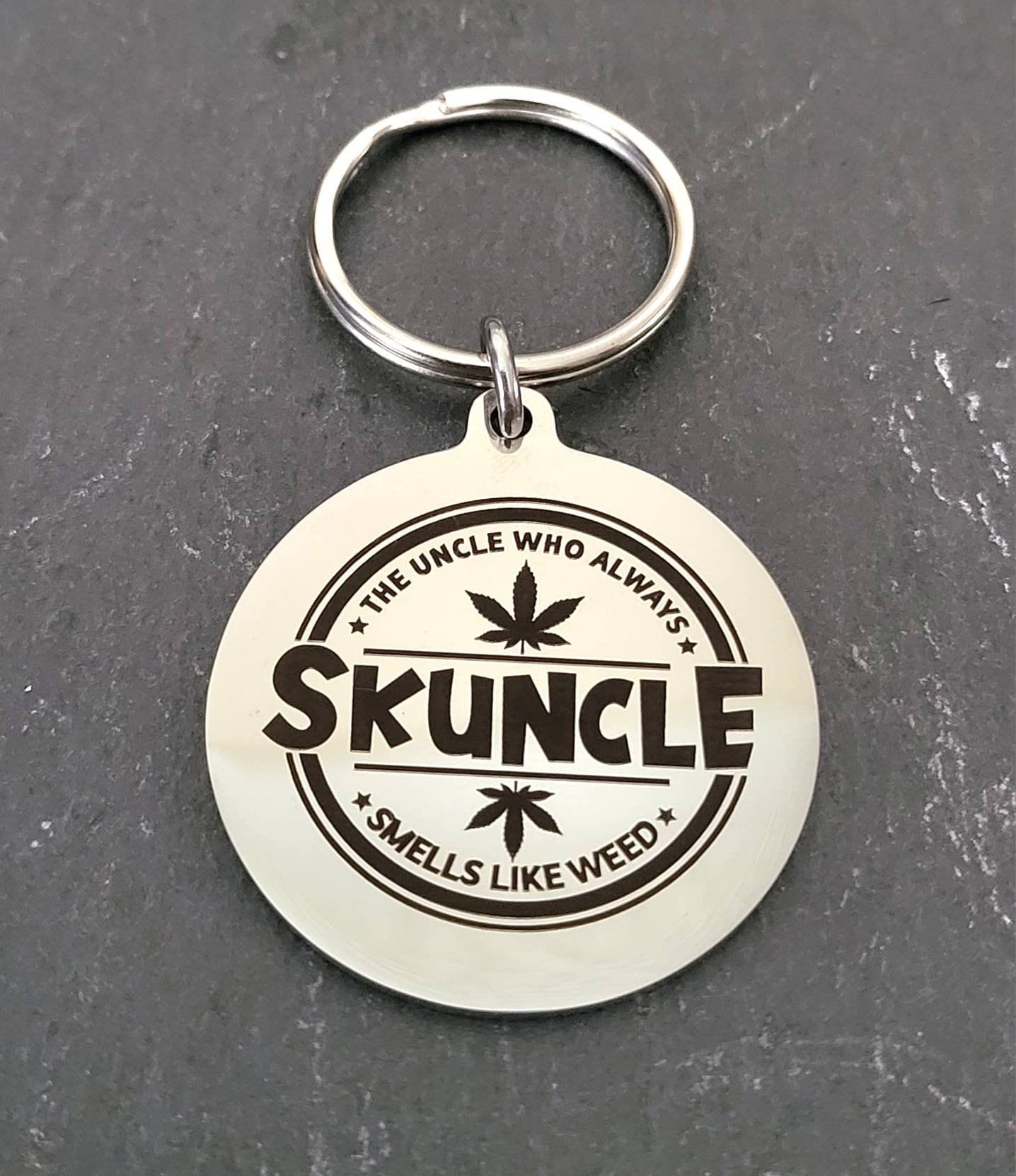Skuncle.. uncle keyring. Cannabis, weed, smoker gift.