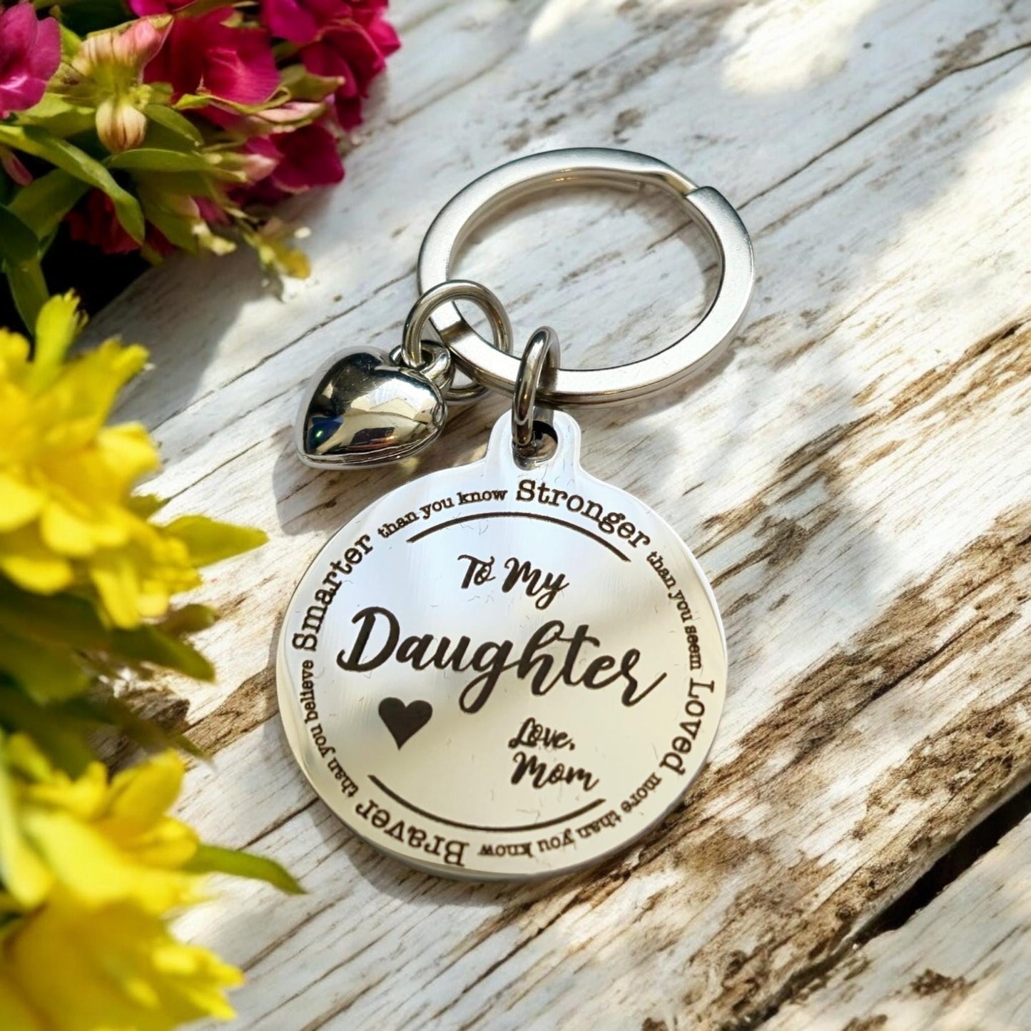 To My Daughter -keyring,  from Mum, Mom or Dad. the back can be personalised.